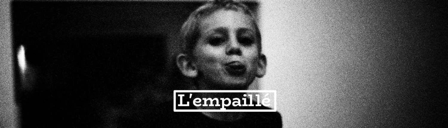 L'Empaillé